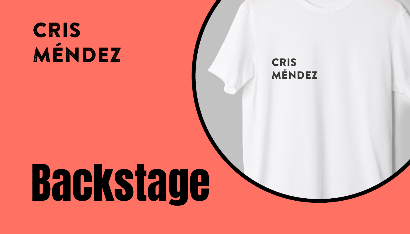 Backstage Cris Méndez
