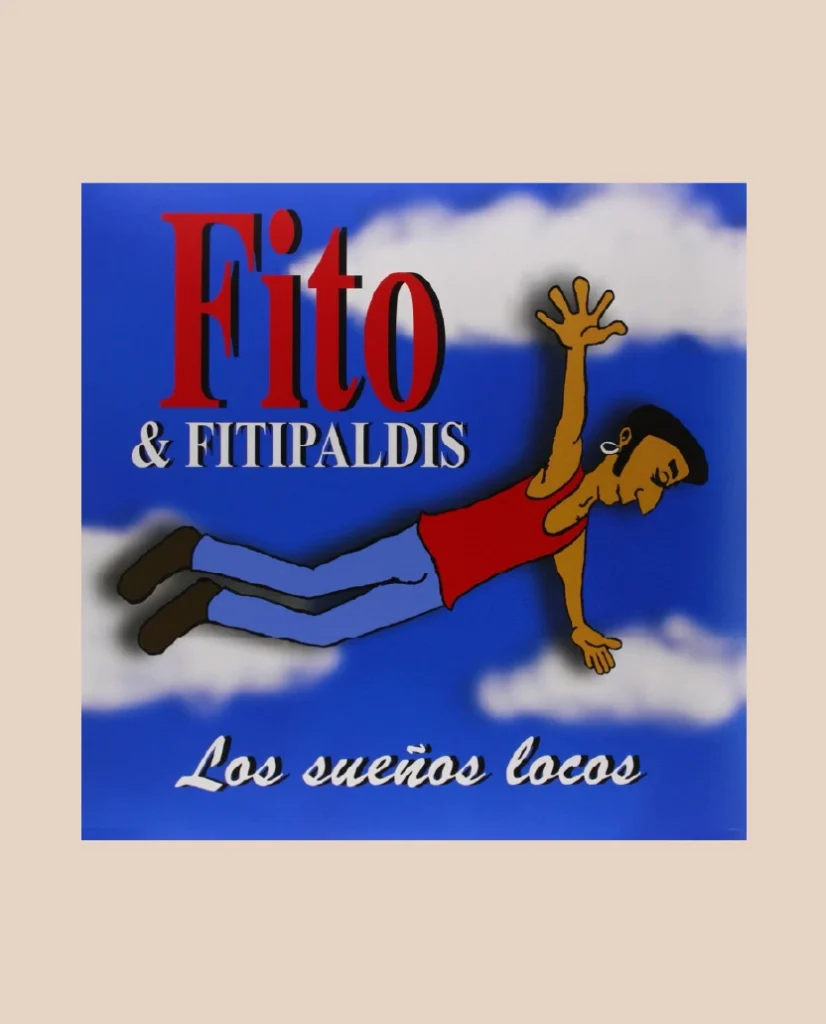 disco Fito y Fitipaldis los sueños locos CD