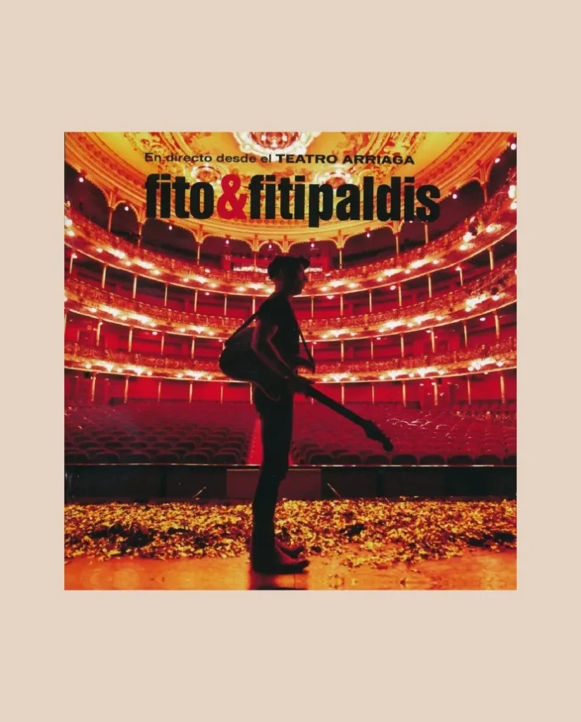 en directo desde el arriaga CD de Fito & Fitipaldis