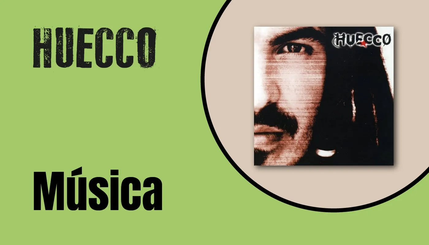 Música Huecco